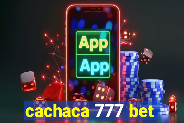 cachaca 777 bet